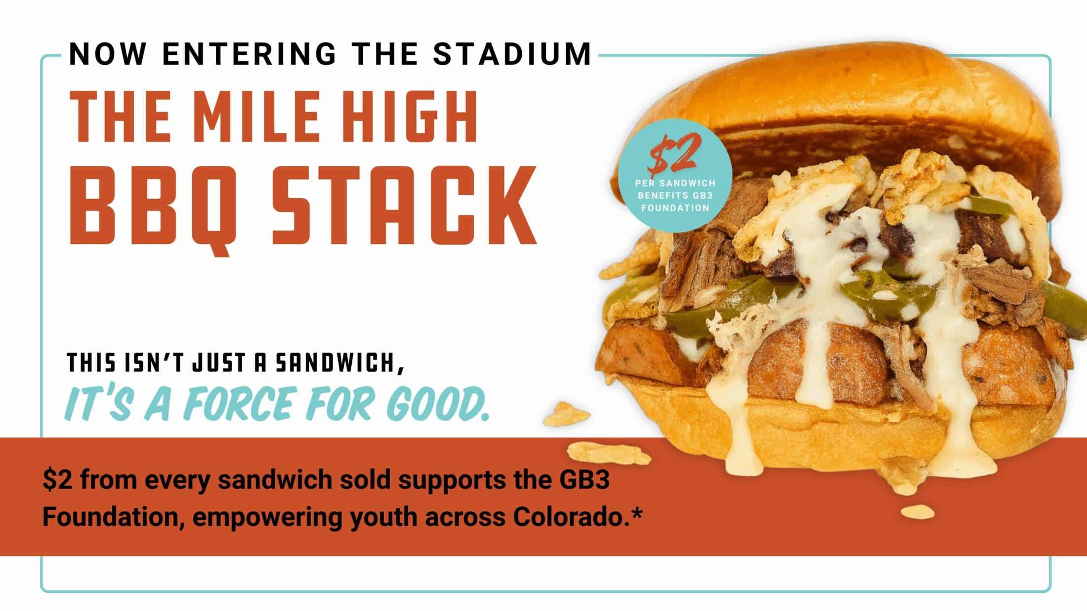 Intro to the Mile High BBQ Stack sandwich where $2 from each sandwich sold will benefit the GB3 foundation. Inspired by Garett Bolles Offensive Tackle of Denver Broncos.